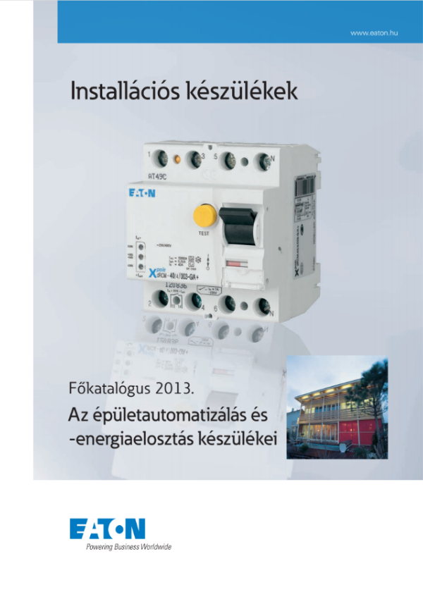 eaton industries kft - installációs készülékek főkatalógus 2013