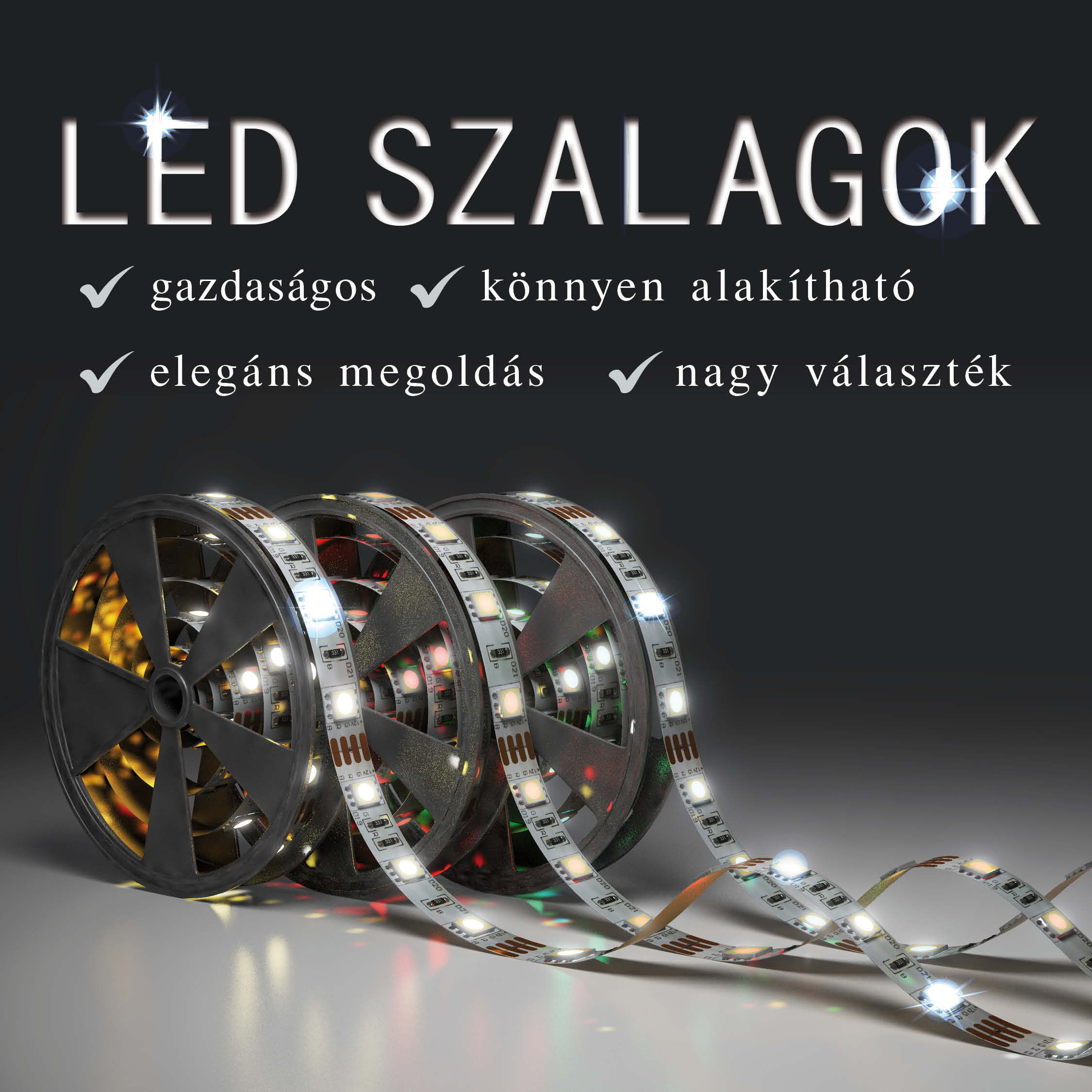 LED szalagok