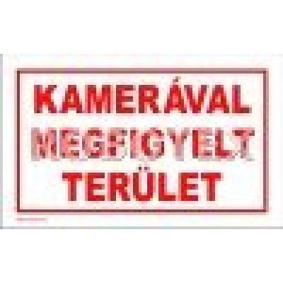 FELIR.TÁBLA KAMERÁVAL MEGFIGY.TERÜL